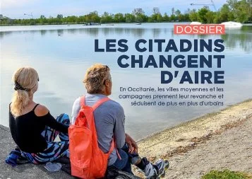 Occitanie : Les citadins changent d'aire