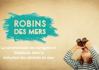 Depuis Toulouse, Robin des Mers implique les navigateurs pour nettoyer les océans