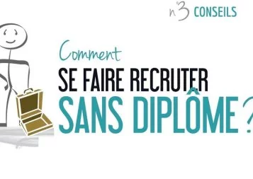 Nos conseils pour se faire recruter sans diplôme